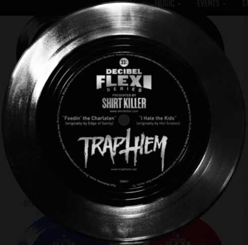 Trap Them : Feedin’ the Charlatan